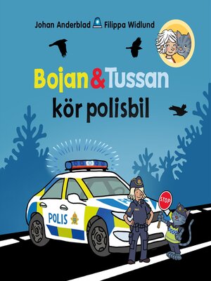 cover image of Bojan och Tussan kör polisbil